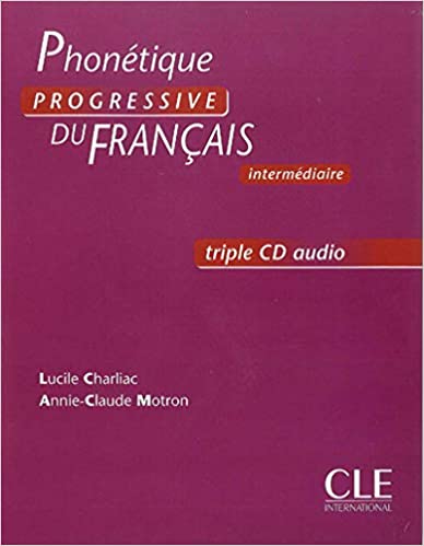 CLE Phonetique Progressive Du Francais Intermediate book cover