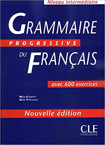 CLE French Grammaire Progressive Du Francais Intermediate textbook cover